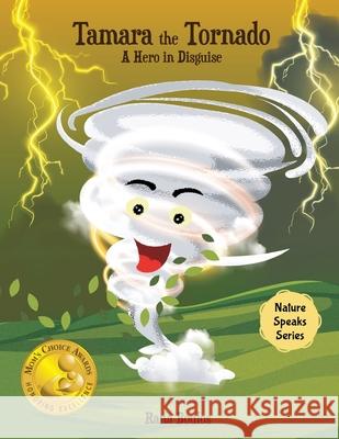 Tamara the Tornado: A Hero in Disguise Rana Boulos 9781800682108