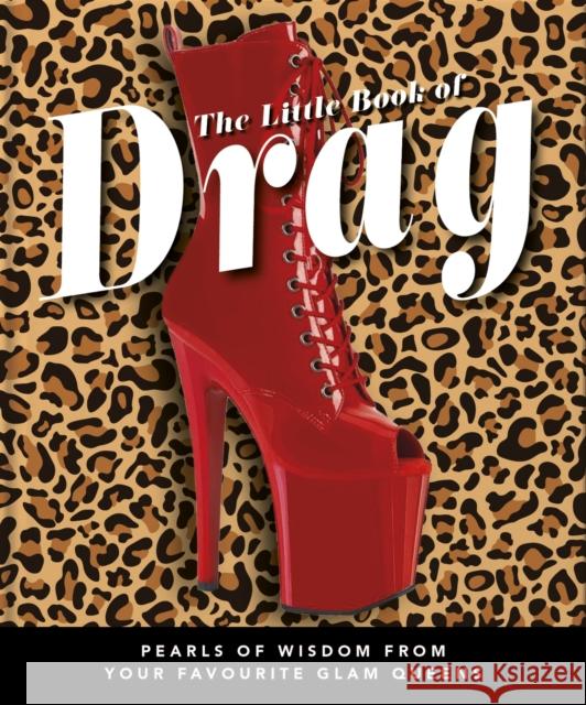 The Little Book of Drag Orange Hippo! 9781800696235 Welbeck Publishing Group