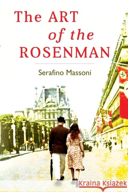 The Art of the Rosenman Massoni, Serafino 9781800740693