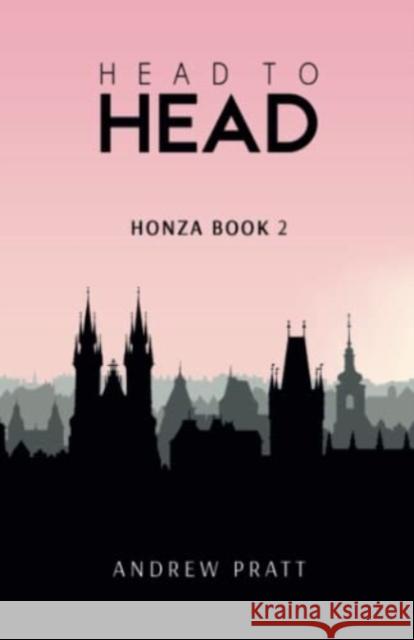 Head to Head - Honza Book 2 Andrew Pratt 9781800745360