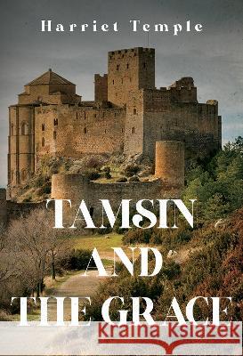 Tamsin and The Grace Harriet Temple 9781800746206