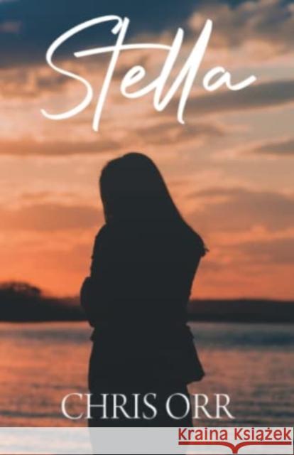 Stella Chris Orr 9781800748408 Olympia Publishers