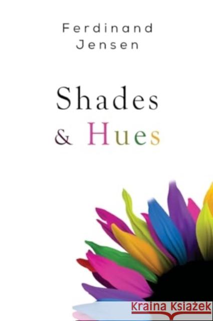 Shades & Hues Ferdinand Jensen 9781800748668