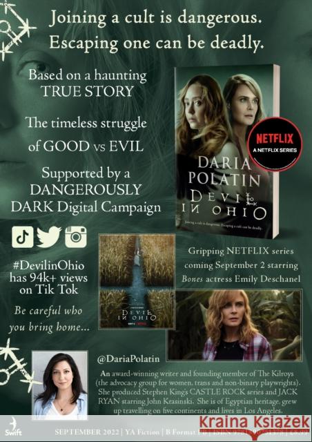 Devil in Ohio: The Haunting Thriller Behind the Hit Netflix TV Series Based on True Events Daria Polatin 9781800751378