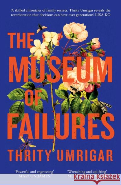The Museum of Failures: Your Next Powerful Book Club Read Thrity Umrigar 9781800753716 Swift Press