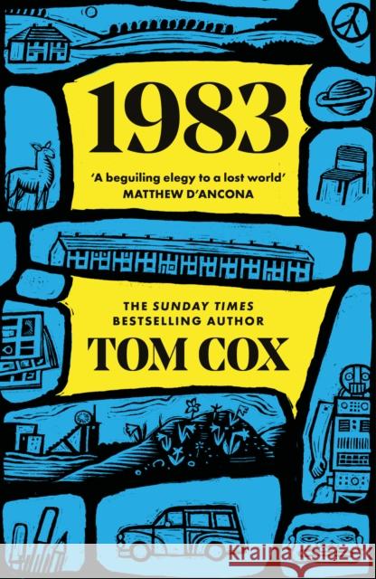 1983 Tom Cox 9781800755970 Swift Press