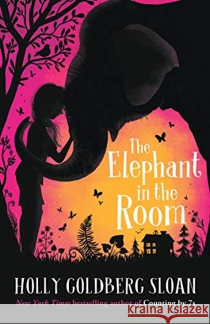 The Elephant in the Room Holly Goldberg Sloan 9781800780002