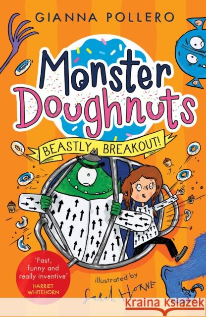 Beastly Breakout! (Monster Doughnuts 3) Gianna Pollero 9781800780859 Templar Publishing