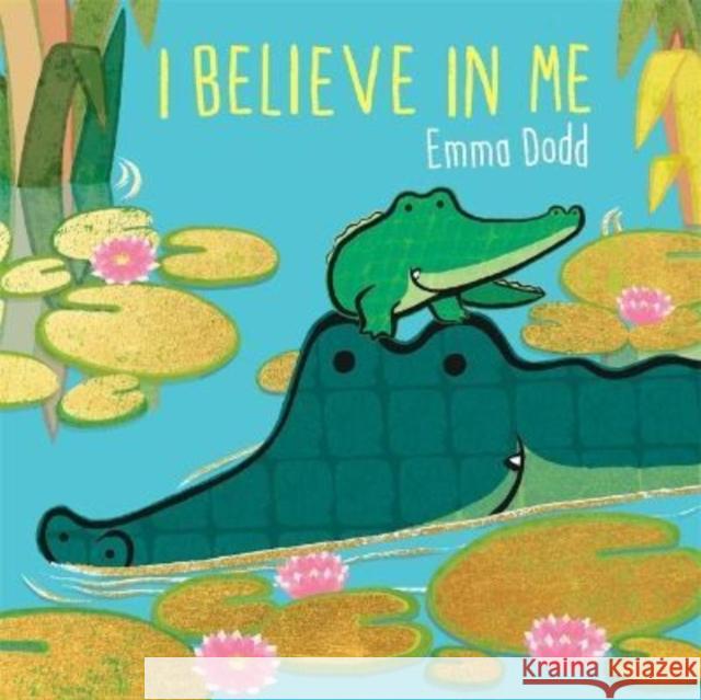 I Believe in Me Emma Dodd 9781800781702