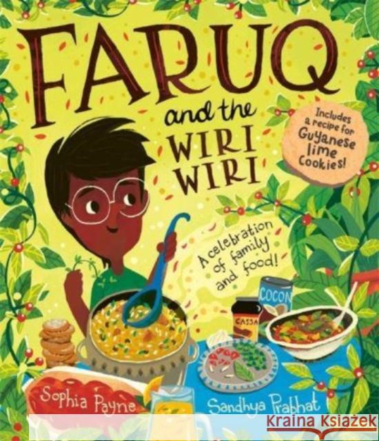 Faruq and the Wiri Wiri Sophia Payne 9781800782624 Templar Publishing