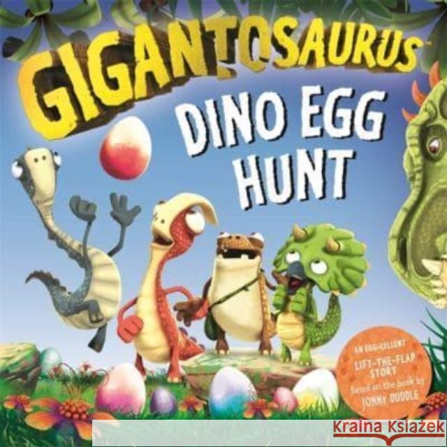 Gigantosaurus - Dino Egg Hunt: An Easter lift-the-flap dinosaur story Cyber Group Studios 9781800782969 Templar Publishing