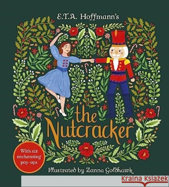 The Nutcracker: An Enchanting Pop-up Classic Steve Patschke 9781800783614 Templar Publishing