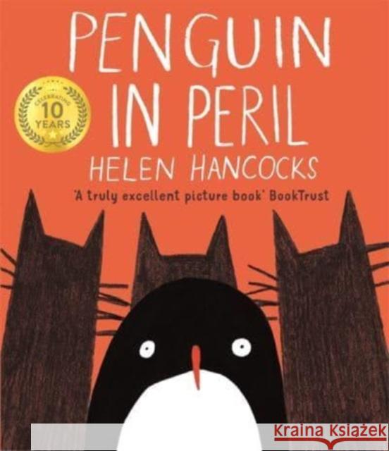 Penguin In Peril Helen Hancocks Helen Hancocks  9781800783669 Templar Publishing