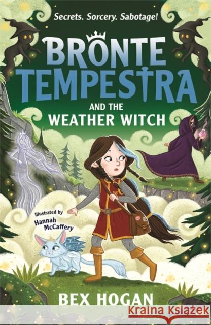 Bronte Tempestra and the Weather Witch Bex Hogan 9781800784932