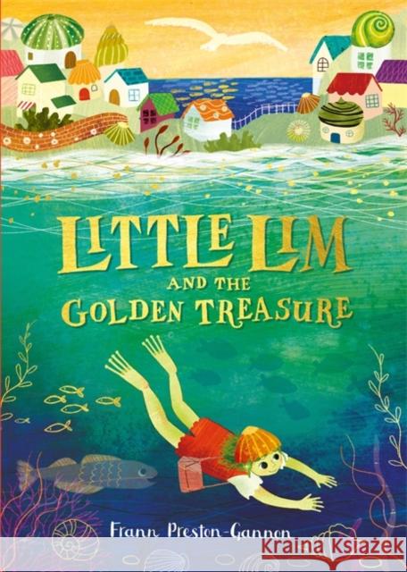 Little Lim and the Golden Treasure Frann Preston-Gannon 9781800785571