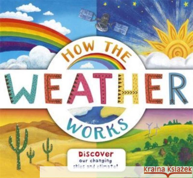How the Weather Works Christiane Dorion 9781800785595