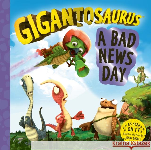 Gigantosaurus – A Bad News Day Cyber Group Studios 9781800787513 Templar Publishing