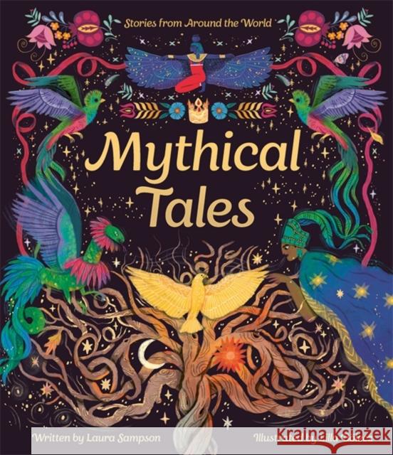 Mythical Tales Laura Sampson 9781800788398 Bonnier Books UK