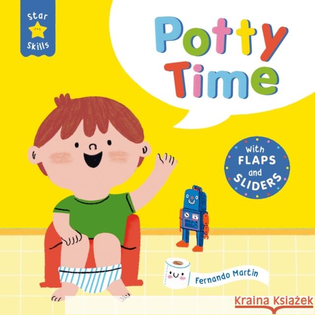 Star Skills: Potty Time: A lift-the-flap, slide-the-tab first experiences book Ruth Symons 9781800788602 Templar Books