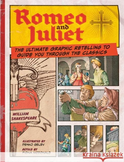 Romeo and Juliet: Classic Comics Fiona Macdonald 9781800789159