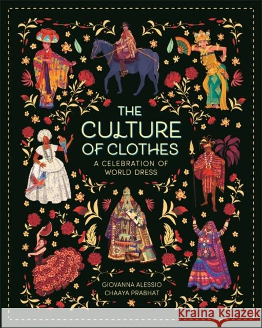 The Culture of Clothes Giovanna Alessio 9781800789265