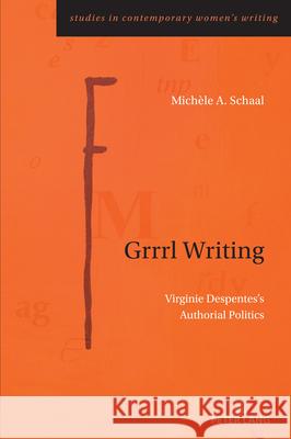 Grrrl Writing Schaal, Michèle A. 9781800791435 Peter Lang