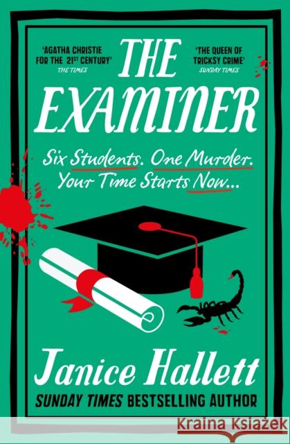 The Examiner: the Sunday Times bestseller from the author of The Appeal Janice Hallett 9781800810457