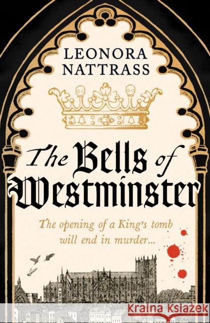 The Bells of Westminster Leonora Nattrass 9781800817012