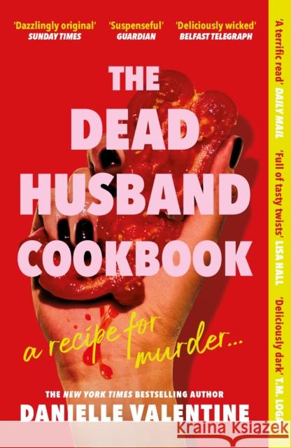 The Dead Husband Cookbook Valentine, Danielle 9781800819191 Profile Books Ltd