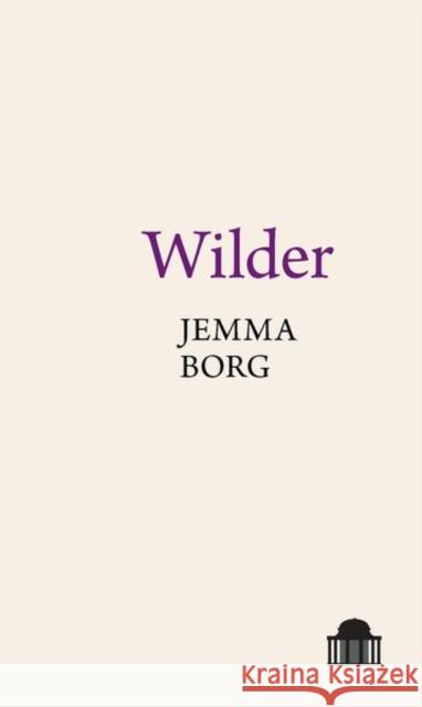 Wilder Jemma Borg 9781800854802 Liverpool University Press