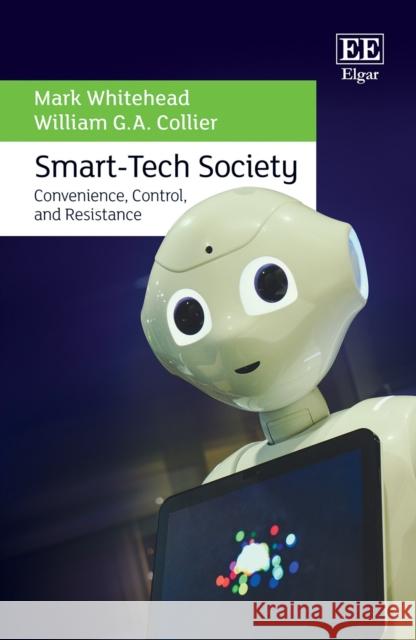 Smart Tech Society William G.A. Collier 9781800884090