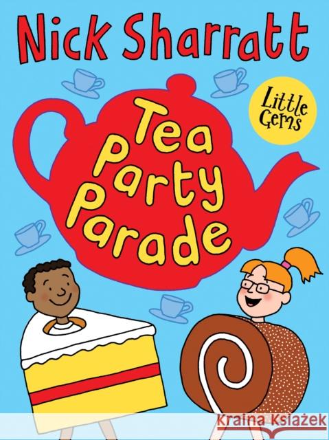 Tea Party Parade Sharratt, Nick 9781800900011