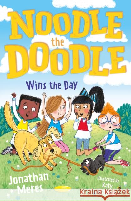 Noodle the Doodle Wins the Day Jonathan Meres 9781800901094