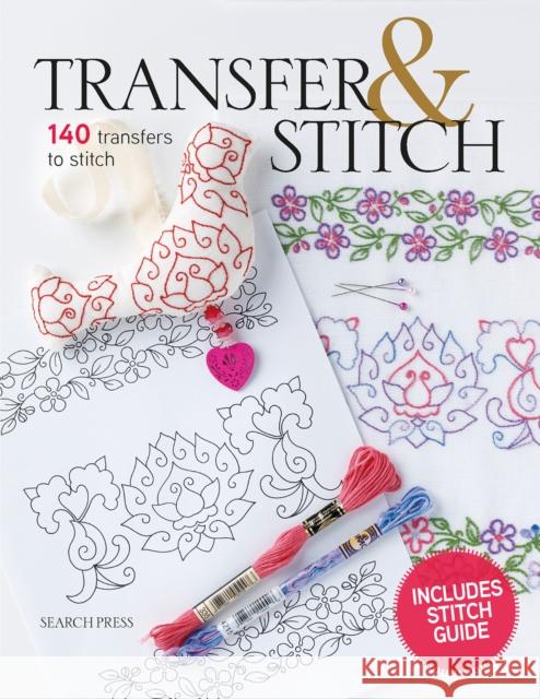 Transfer & Stitch: 140 Transfers to Stitch Michaela Learner 9781800923805 Search Press