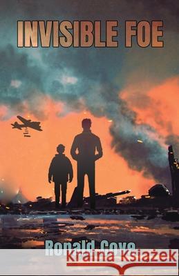 Invisible Foe Ronald Cove 9781800940161 Michael Terence Publishing