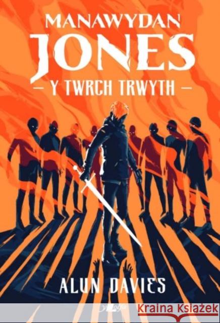 Manawydan Jones: Y Twrch Trwyth Alun Davies 9781800995604