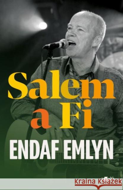Salem a Fi Endaf Emlyn 9781800996236