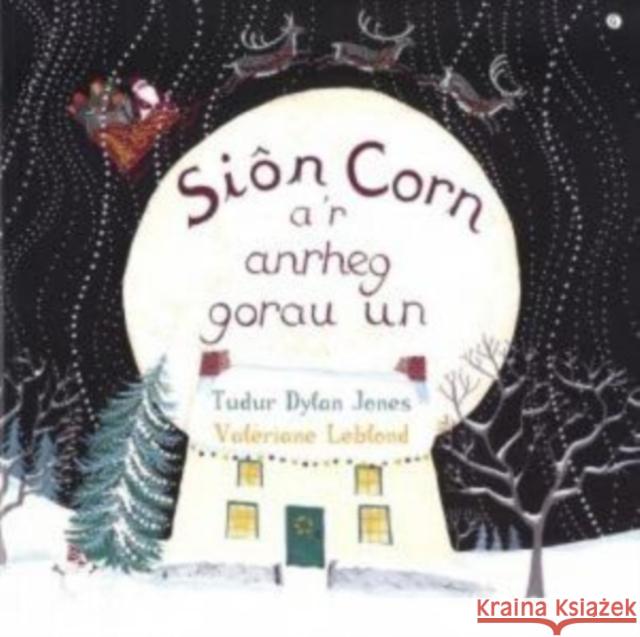 Sion Corn a'r Anrheg Gorau Un Tudur Dylan Jones 9781800996427