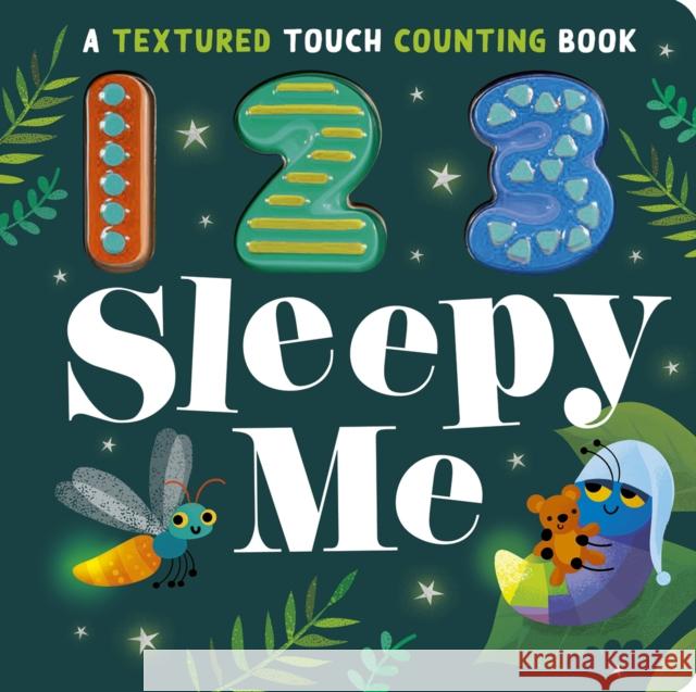 123 Sleepy Me Sophie Aggett 9781801040334 Little Tiger Press Group