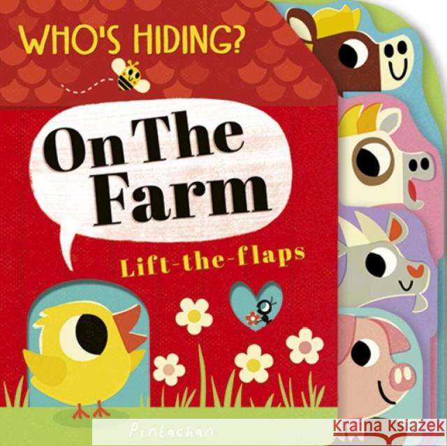 Who's Hiding? On the Farm Amelia Hepworth 9781801041829