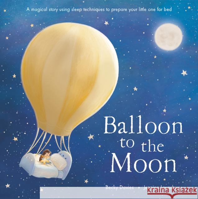 Balloon to the Moon Becky Davies 9781801042970