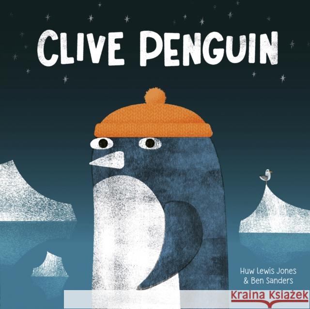 Clive Penguin Huw Lewis Jones 9781801044868