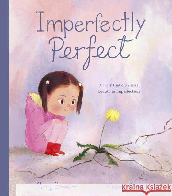 Imperfectly Perfect Perry Emerson 9781801044981