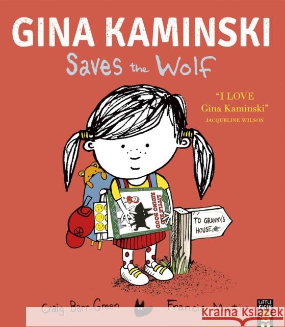 Gina Kaminski Saves the Wolf Craig Barr-Green 9781801045018