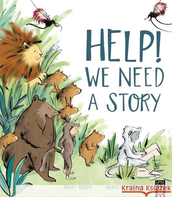 Help! We Need a Story James Harris 9781801045797