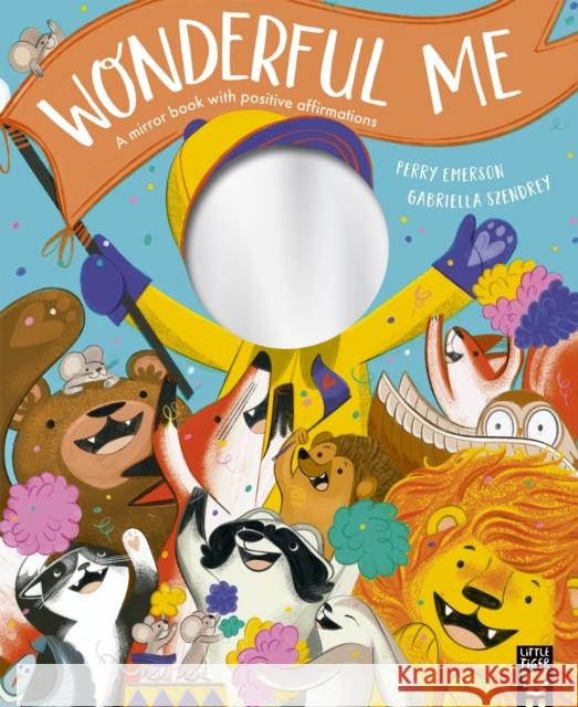 Wonderful Me Perry (Commissioning Editor - Little Tiger Picture Books) Emerson 9781801048149