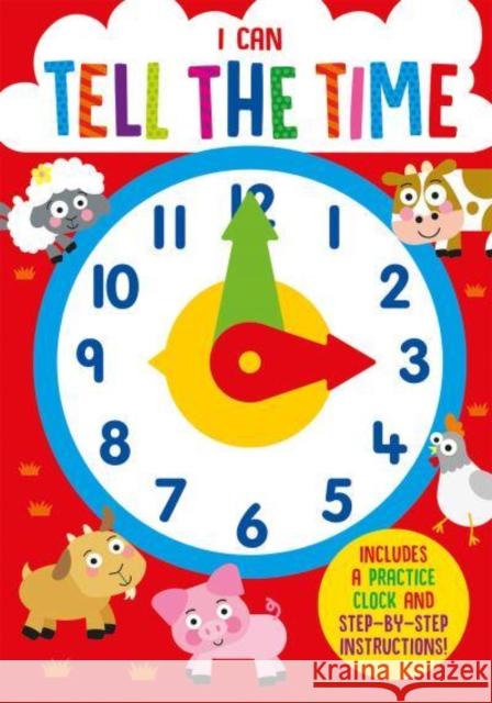 I Can Tell the Time Kate Thomson, Carrie Hennon 9781801054911 Imagine That Publishing Ltd