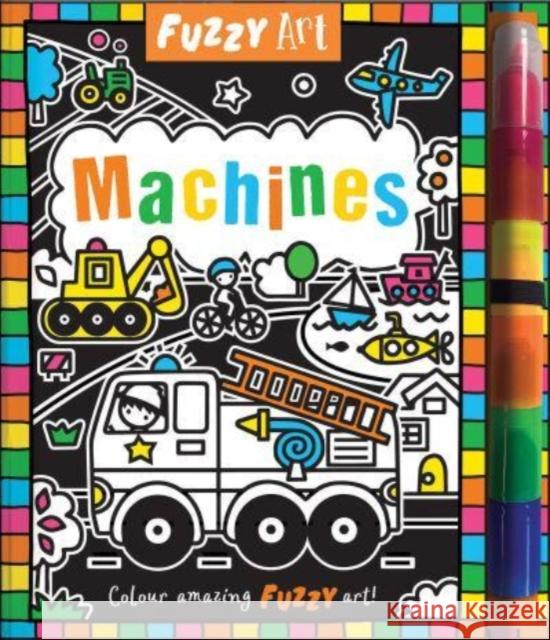 Fuzzy Art Machines Melanie Hibbert 9781801055697