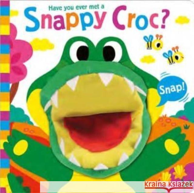 Have You Ever Met a Snappy Croc? Sue Lancaster Carlo Beranek 9781801056229