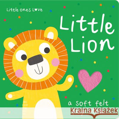 Little Ones Love Little Lion Holly Hall Damien Barlow 9781801057660